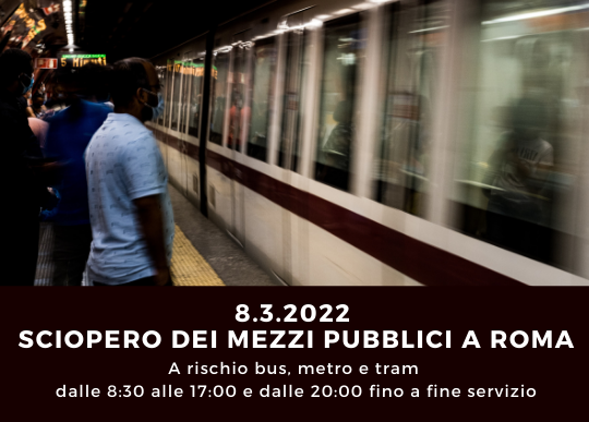 8.3.2022 sciopero mezzi pubblici a rm.png